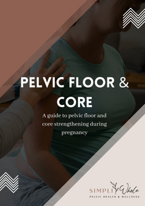 Pelvic Floor and Core Program for Pregnancy