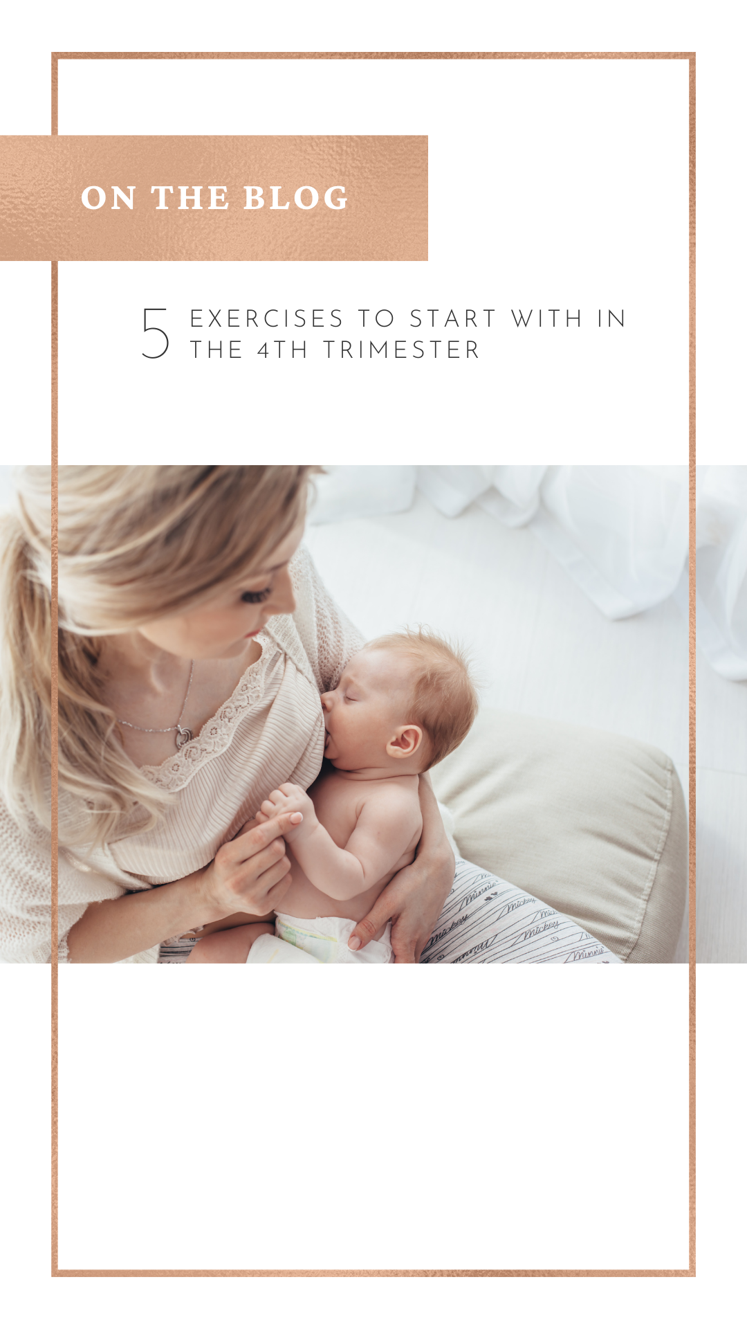 Postpartum Exercises: 5 Exercises to Start in the 4th Trimester